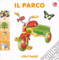 Nel parco. Ediz. a colori libro di Capra Simonetta