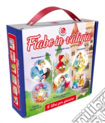 Fiabe in valigia. Ediz. a colori libro