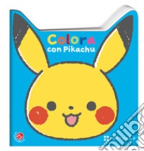 Colora con Pikachu. Monpokè. Ediz. a colori libro