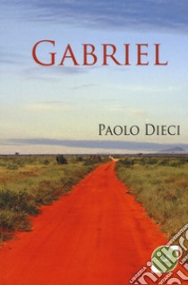 Gabriel libro di Dieci Paolo