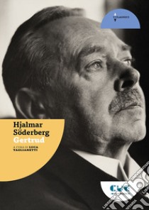 Gertrud libro di Söderberg Hjalmar; Taglianetti L. (cur.)