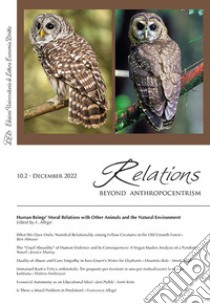 Relations. Beyond anthropocentrism (2022). Vol. 10/2: Human beings' moral relations with other animals and the natural environment libro di Allegri F. (cur.)