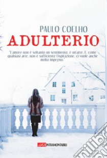 Adulterio libro di Coelho Paulo