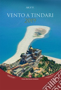 Vento a Tindari. Concorso di poesie inedite libro