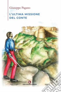 L'ultima missione del Conte libro di Pagano Giuseppe