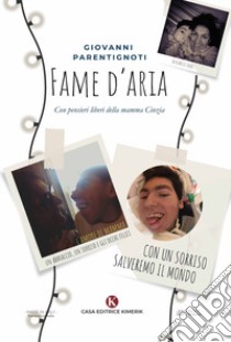 Fame d'aria libro di Parentignoti Giovanni