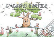 L'albero gentile libro di Vivian Silvia