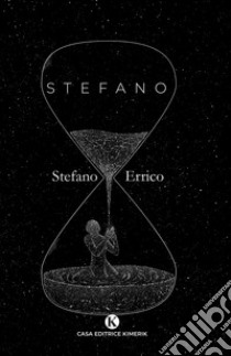 Stefano libro di Errico Stefano