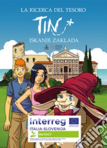 Tin. Iskanje zaklada libro di De Luca Lia