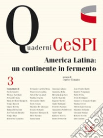 America Latina: un continente in fermento libro di Conato D. (cur.)