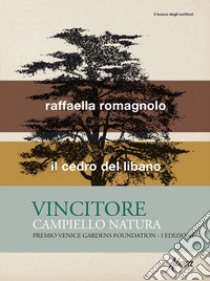 Il cedro del Libano libro di Romagnolo Raffaella