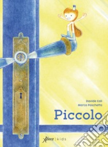 Piccolo. Ediz. a colori libro di Calì Davide