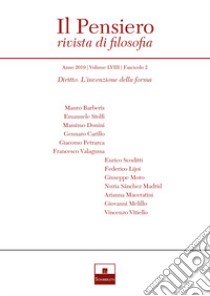 Il pensiero. Rivista di filosofia (2019). Vol. 58/2: Diritto. L'invenzione della forma libro