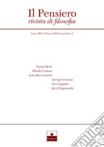 Il pensiero. Rivista di filosofia (1963). Vol. 8/1-3 libro