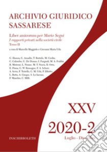 Archivio giuridico sassarese (2020). Vol. 2/2: Liber amicorum per Mario Segni libro di Maggiolo M. (cur.); Uda G. M. (cur.)