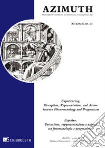 Experiencing. Fare esperienza libro di Buongiorno F. (cur.); Iannilli G. L. (cur.)