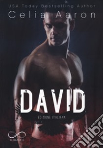 David. Ediz. italiana libro di Aaron Celia