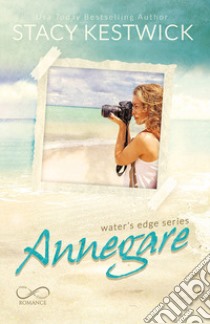 Annegare. Water's edge. Vol. 1 libro di Kestwick Stacy