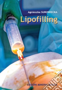 Lipofilling libro di Surowiecka Agnieszka