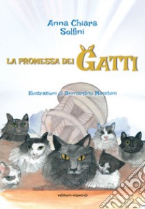 La promessa dei gatti libro di Solfini Anna Chiara