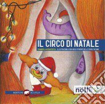 Il circo di Natale libro di Acquafresca Manuela