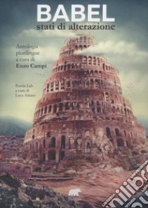 Babel. Stati di alterazione libro di Campi E. (cur.)