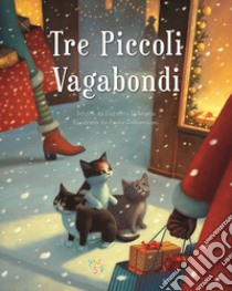 Tre piccoli vagabondi libro di D'Angelo Carolina