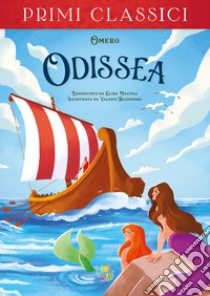 Odissea libro di Omero; Mazzoli Elisa