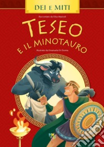 Il Teseo e il minotauro libro di Mazzoli Elisa