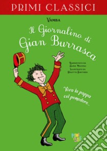 Il giornalino di Gian Burrasca libro di Vamba; Mazzoli Elisa