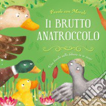 Il brutto anatroccolo. Ediz. a colori libro di Leonardi Hartley Stefania