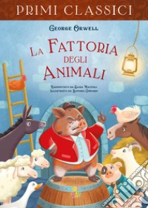 La fattoria degli animali libro di Orwell George; Mazzoli Elisa