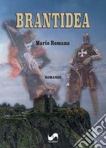 Brantidea libro di Romana Mario