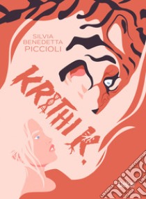 Krithi K. libro di Piccioli Silvia Benedetta