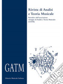 GATM. Rivista di analisi e teoria musicale (2019). Vol. 1 libro di Grande A. (cur.)