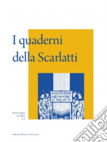 I quaderni della Scarlatti. Nuova serie (2021). Vol. 3 libro di Tortora D. (cur.)