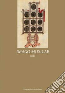 Imago Musicae. Ediz. italiana, inglese e francese. Vol. 23 libro di Tammen B. R. (cur.)