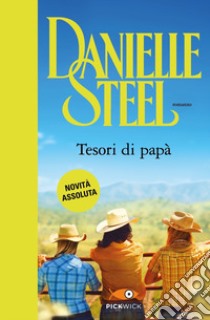 Tesori di papà libro di Steel Danielle