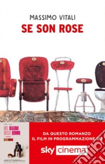 Se son rose libro di Vitali Massimo