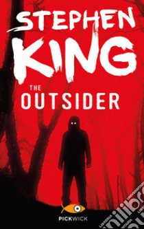 The outsider libro di King Stephen