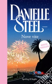 Nove vite libro di Steel Danielle