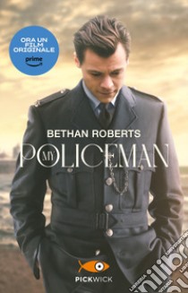 My policeman libro di Roberts Bethan