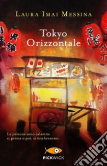 Tokyo orizzontale libro di Imai Messina Laura