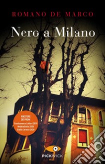 Nero a Milano libro di De Marco Romano