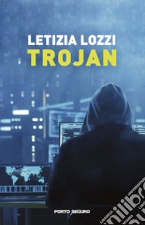 Trojan libro di Lozzi Letizia