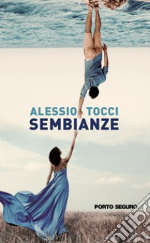 Sembianze libro di Tocci Alessio