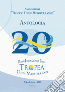 Antologia «Tropea: onde mediterranee» 2023 libro