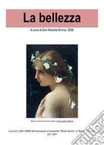 La bellezza libro di Emma Michele