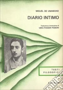 Diario intimo libro di Unamuno Miguel de; Passeri Pignoni V. (cur.)