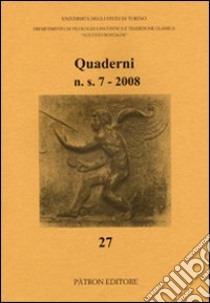 Quaderni del Dipartimento di filologia linguistica e tradizione classica (2008). Vol. 7 libro